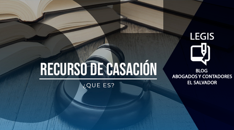 El recurso de casacion